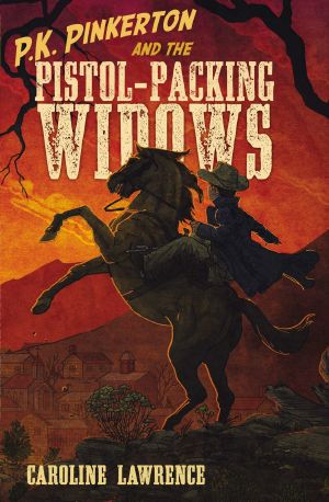 [The P.K Pinkerton Mysteries 03] • P. K. Pinkerton and the Pistol-Packing Widows